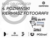 4. Poznański Kiermasz Fotografii w Galerii Centrala