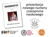 Zaproszenie na prezentację pierwszego numeru pisma naukowego „Dagerotyp”