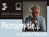  Spotkanie z Krzysztofem Pileckim w ramach cyklu „Poznajmy się” w Katowicach