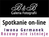 Galeria Fotografii B&B zaprasza na spotkanie on-line z Iwoną Germanek