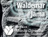 Wystawy fotografii Waldemara Jamy w Katowicach Mieście Ogrodów