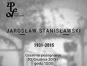 Zmarł Jarosław Stanisławski - członek honorowy ZPAF w Okręgu Wielkopolskim