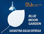 Blue Moon Garden - Katarzyny Kalua Kryńskiej w Ostrowcu Świętokrzyskim 