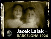„Barcelona 1926” Jacka Lalaka w Galerii Muzeum Staszica