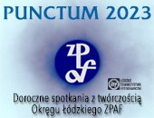 Wystawa zbiorowa Okręgu Łódzkiego „PUNCTUM 2023” na Piotrkowskiej