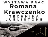 Wystawa fotografii Romana Krawczenko „Lublintone" w Galerii Obok ZPAF
