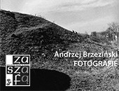 Wystawa Andrzeja Brzezińskiego „Fotografie” we wrocławskiej Galerii Za Szafą