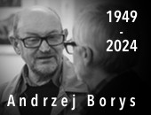 Dziś dotarła do nas smutna wiadomość: w Kielcach zmarł Andrzej Borys