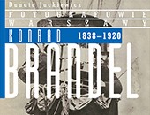 Premiera albumu: Konrad Brandel (1838-1920) w MN w Warszawie