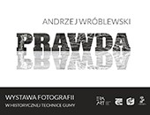 Wystawa prac Andrzeja Wróblewskiego „Prawda” w Gdańsku