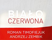 „BIAŁO-CZERWONA” - wystawa Romana Timofiejuka i Andrzeja Zembika w Gdyni