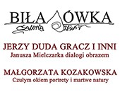 Wystawy Janusza Mielczarka i Małgorzaty Kozakowskiej w Radoszycach