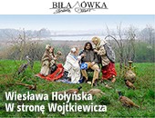 Fotografie Wiesławy Hołyńskiej „W stronę Wojtkiewicza” także w Biłasówce