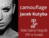 Fotografie Jacka Kutyby „Camouflage - sekret…” w toruńskiej galerii ZPAF