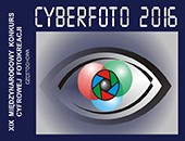Wystawa XIX Międzynarodowego Konkursu Cyfrowej Fotokreacji „Cyberfoto 2016“