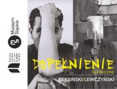 Wystawa „Beksiński – Lewczyński. Dopełnienie konieczne” w Częstochowie
