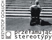 Wystawa Krzysztofa Gołucha "Przełamując stereotypy" w Galerii Katowice
