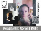 Spotkanie z Iwoną Germanek i jej pracą nad książką w Galerii Katowice