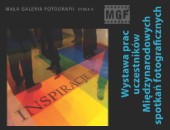 Zbiorowa wystawa fotografii „Inspiracje III” w przemyskiej galerii