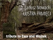 Wystawa fotografii „Lustra pamięci” Janusza Nowackiego w Śremie