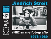 Wystawa Jindřich Štreit „(Nie) znane Fotografie 1978-1989” w Galerii Katowice