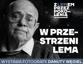 Wystawa „W przestrzeni Lema” Danuty Węgiel teraz w Krakowie