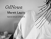 Wystawa fotografii Marka Lapisa „OdNowa” w Galerii Sztuki w Mosinie