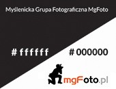 Piąta przeglądowa wystawa Myślenickiej Grupy Fotograficznej „#ffffff #000000”