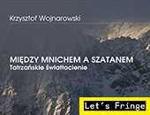 Wystawa fotografii Krzysztofa Wojnarowskiego w ramach Kraków Photo Fringe
