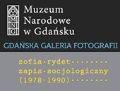 Zofia Rydet. Zapis socjologiczny (1978-1990) - w Gdańskiej Galerii Fotografii MNG