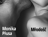 Monika Płusa - wystawa fotografii „Młodość” w Warszawie