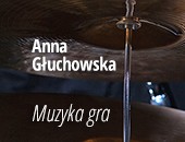 Wystawa fotografii Anny Głuchowskiej „Muzyka gra” w Gdyni