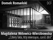 Wystawa fotografii Magdaleny Wdowicz-Wierzbowskiej w DCF "Domek Romański" 