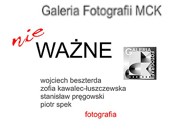 Wystawa "nie-WAŻNE" w Galerii Fotografii MCK w Ostrowcu Świętokrzyskim