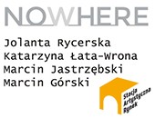 Stacja Artystyczna Rynek w Gliwicach: 3. Spotkanie z fotografią „NOWHERE”