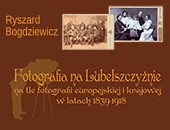 Okręg Lubelski ZPAF zaprasza na spotkanie Ryszardem Bogdziewiczem