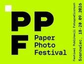 Zaproszenie na Paper Photo Festival — 18-20 września w Sosnowcu
