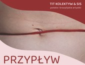 Kolektyw TiT i artystki z Brazylii prezentują wystawę „Przypływ” w Poznaniu