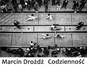 Marcin Drożdż - „Codzienność” w jaworznickiej Galerii Pusta cd.