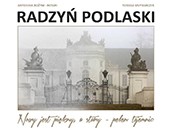 Promocja albumu ze zdjęciami Tomasza Młynarczyka w Radzyniu Podlaskim