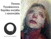 Teresa Tyszkewicz. Szpilka zwykła i niezwykła - wystawa w Galerii Piekary