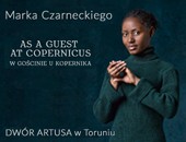 Wystawa Marka Czarneckiego „W gościnie u Kopernika” w toruńskim Dworze Artusa