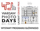 Warsaw Photo Days 2015 - trwają wystawy w gmachu No4 przy ul. Nowogrodzkiej