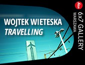 Nowy projekt Wojtka Wieteski „Travelling” w Leica 6x7 Gallery Warszawa