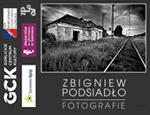Zbigniew Podsiadło - Fotografie - kolejna odsłona wystawy w Gorlicach