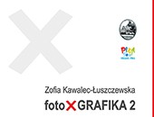 „foto x GRAFIKA 2” Zofii Kawalec-Łuszczewskiej w Galerii Muzeum Staszica