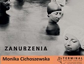Wystawa fotografii Moniki Cichoszewskiej „Zanurzenia” w Warszawie