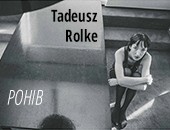 Wystawa „Pohib” Tadeusza Rolke w zamojskiej Galerii Fotografii Ratusz